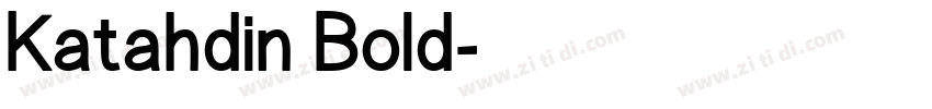 Katahdin Bold字体转换